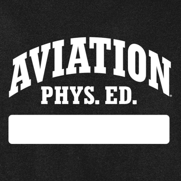 Aviation Phys Ed Tank Top